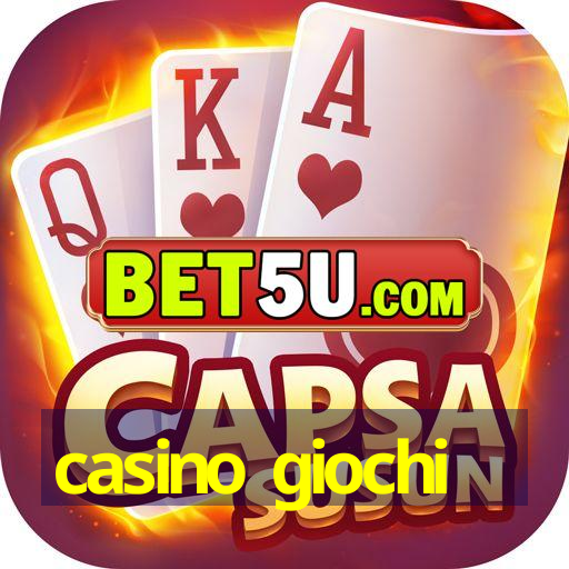 casino giochi